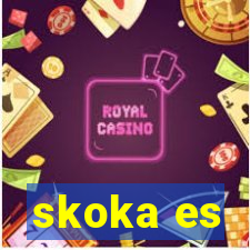 skoka es